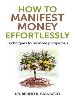 cover image of How to Manifest Money Effortlessly